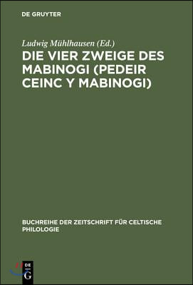 Die vier Zweige des Mabinogi (Pedeir Ceinc y Mabinogi)