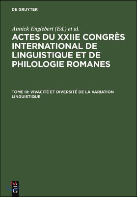 Vivacit&#233; Et Diversit&#233; de la Variation Linguistique