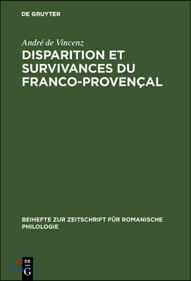 Disparition et survivances du franco-proven&#231;al