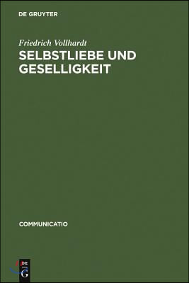 Selbstliebe und Geselligkeit