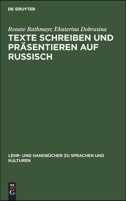 Texte schreiben und pr&#228;sentieren auf Russisch