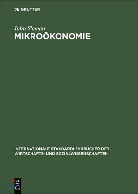 Mikro&#246;konomie: Einf&#252;hrung