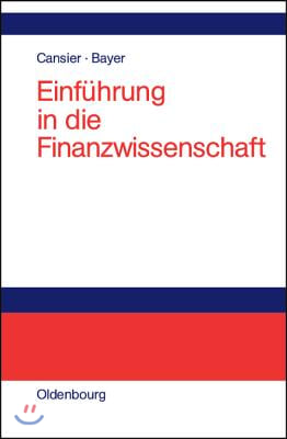 Einf&#252;hrung in die Finanzwissenschaft