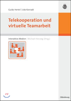 Telekooperation und virtuelle Teamarbeit