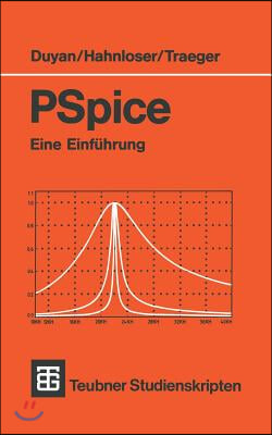 PSPICE: Eine Einfuhrung