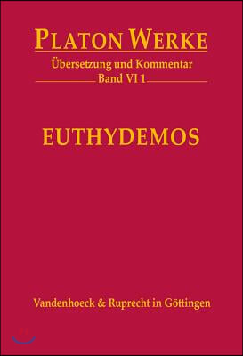 Euthydemos: Ubersetzung Und Kommentar