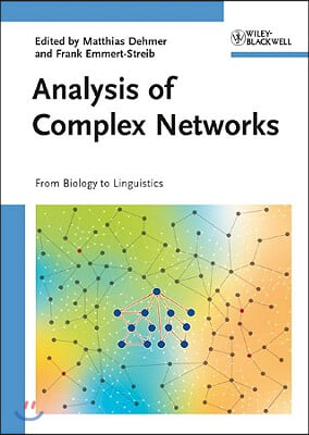 Analysis of Complex Networks: From Biology to Linguistics