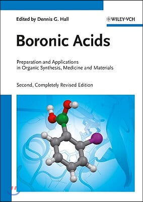 Boronic Acids: Preparation and Applications in Organic Synthesis, Medicine and Materials