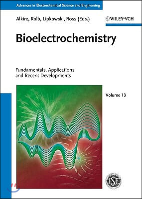 Bioelectrochemistry: Fundamentals, Applications and Recent Developments