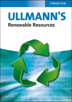 Ullmann&#39;s Renewable Resources