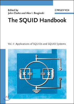 The Squid Handbook: Applications of Squids and Squid Systems