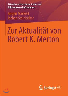 Zur Aktualitat Von Robert K. Merton