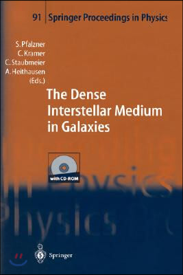 The Dense Interstellar Medium in Galaxies: Proceedings of the 4th Cologne-Bonn-Zermatt-Symposium &quot;the Dense Interstellar Medium in Galaxies&quot;, Zermatt,