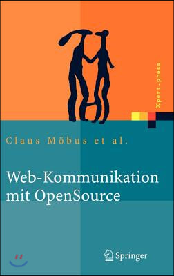 Web-Kommunikation mit Opensource: Chatbots, Virtuelle Messen, Rich-Media-Content