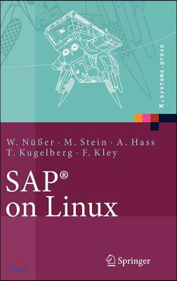 Sap(r) on Linux: Architektur, Implementierung, Konfiguration, Administration