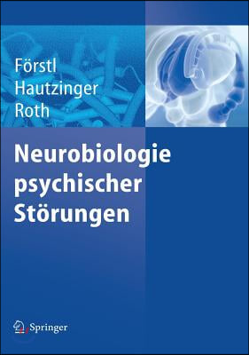 Neurobiologie Psychischer Storungen