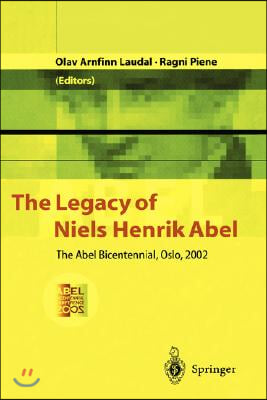 Legacy of Niels Henrik Abel