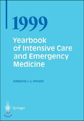 Yearbook of Intensive Care and Emergency Medicine 1999