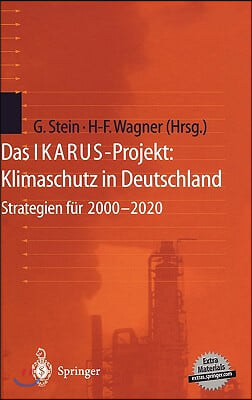 Das Ikarus-Projekt: Klimaschutz in Deutschland: Strategien Fur 2000-2020