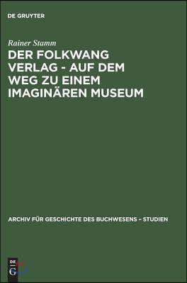 Der Folkwang Verlag - Auf Dem Weg Zu Einem Imaginären Museum