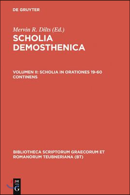 Scholia in Orationes 19-60 Continens