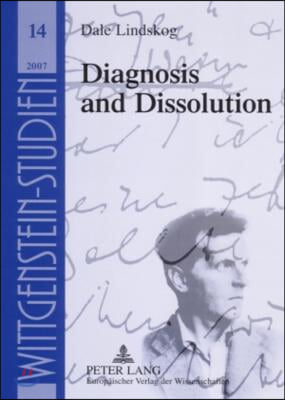 Diagnosis and Dissolution