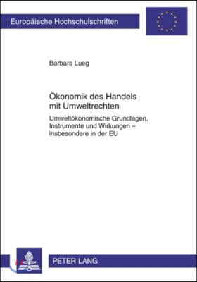 Oekonomik Des Handels Mit Umweltrechten