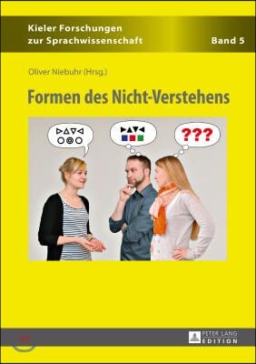 Formen Des Nicht-Verstehens