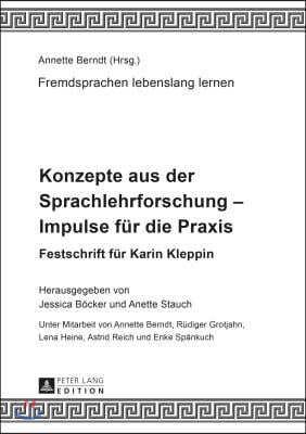 Konzepte aus der Sprachlehrforschung - Impulse fuer die Praxis: Festschrift fuer Karin Kleppin