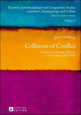 Collisions of Conflict