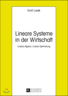 Lineare Systeme in Der Wirtschaft