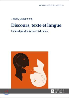 Discours, Texte Et Langue