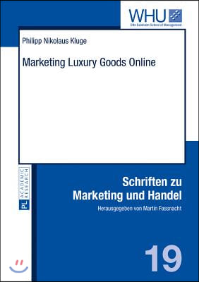 Marketing Luxury Goods Online