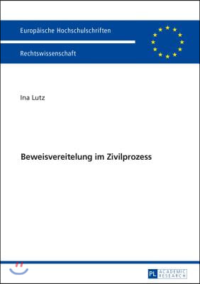 Beweisvereitelung Im Zivilprozess