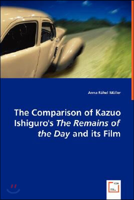 The Comparison of Kazuo Ishiguro's the Remains of the Day and Its Film