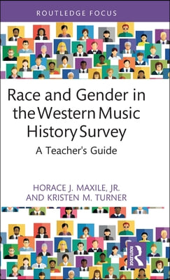 Race and Gender in the Western Music History Survey