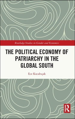 Political Economy of Patriarchy in the Global South