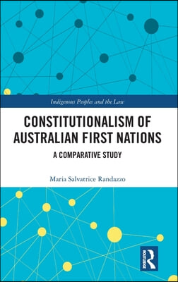 Constitutionalism of Australian First Nations