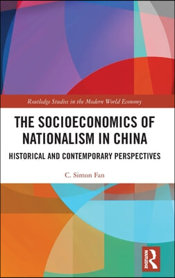 Socioeconomics of Nationalism in China