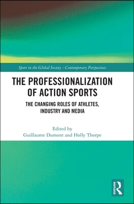 Professionalization of Action Sports