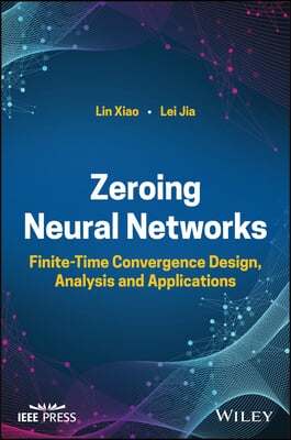 Zeroing Neural Networks: Finite-Time Convergence Design, Analysis and Applications