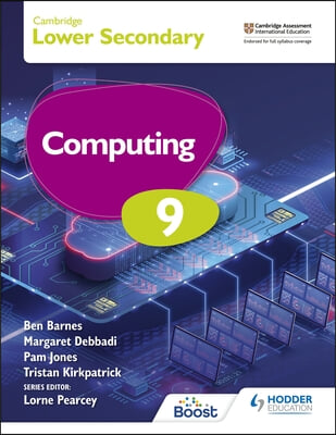 Cambridge Lower Secondary Computing 9 Student&#39;s Book: Hodder Education Group