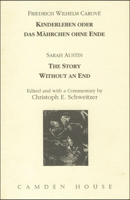 Kinderleben Oder Das Mahrchen Ohne Ende: The Story Without an End