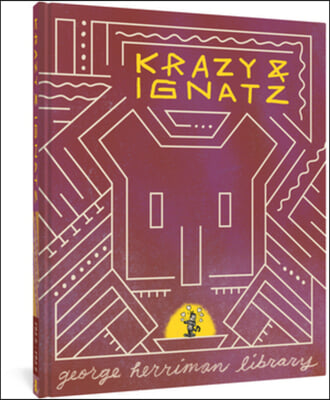 The George Herriman Library: Krazy &amp; Ignatz 1925-1927