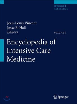 Encyclopedia of Intensive Care Medicine