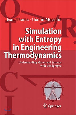 Simulation With Entropy in Engineering Thermodynamics