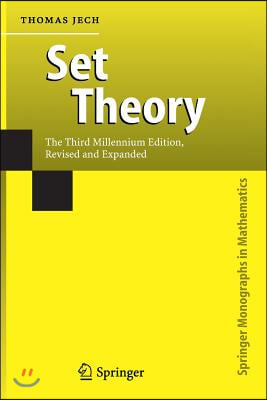 Set Theory: The Third Millennium Edition, Revised and Expanded