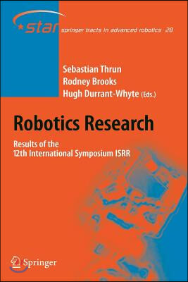 Robotics Research: Results of the 12th International Symposium Isrr