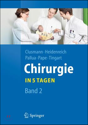 Chirurgie... in 5 Tagen: Band 2