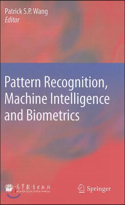 Pattern Recognition, Machine Intelligence and Biometrics